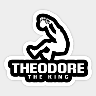 Theodore Custom Player Basketball Your Name The King Sticker